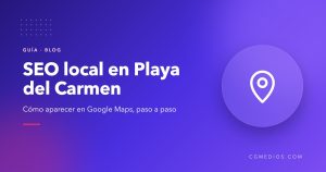 Guía de SEO local en Playa del Carmen